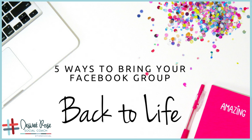 5 Ways to Bring Your Facebook Back to Life!