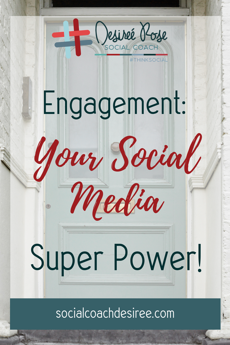 Engagement: Your Social Media Super Power!