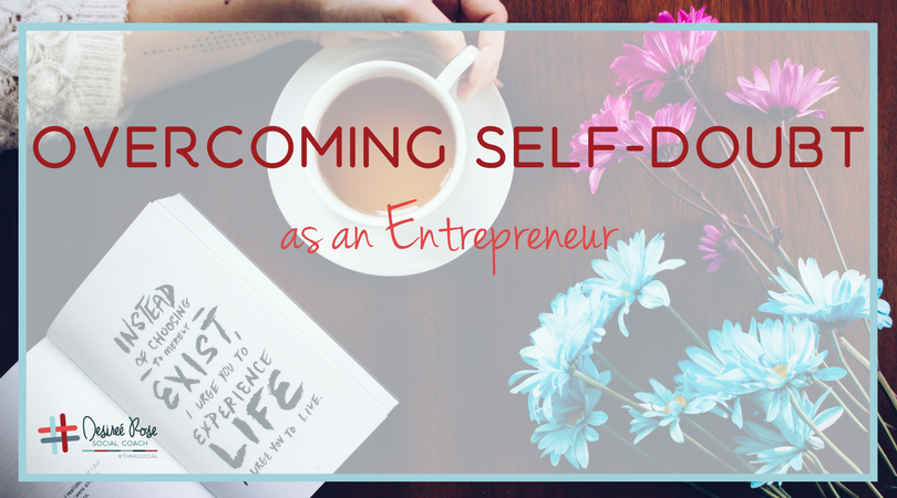 Dealing with Self-Doubt for Small Business Owners